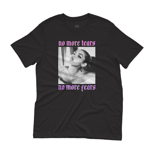 no more tears no more fears t-shirt